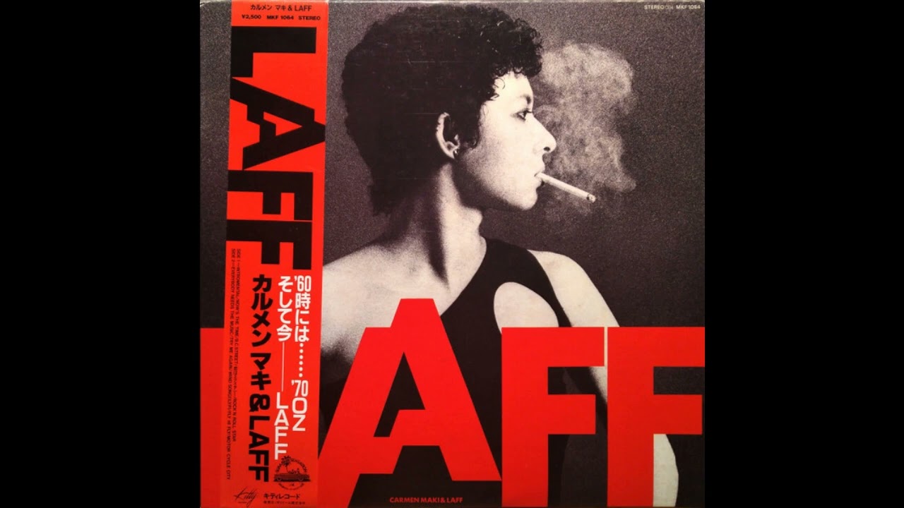 Carmen Maki & Laff カルメンマキ & Laff - Intromental/Now's the Time 1980