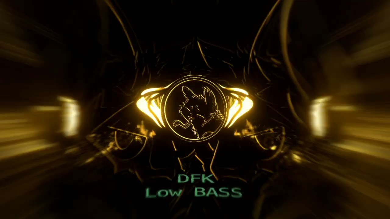 DFK - Low BASS