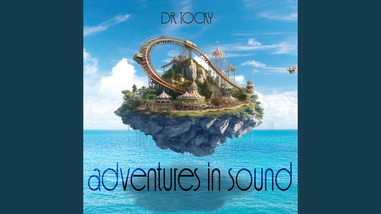 Adventures in Sound