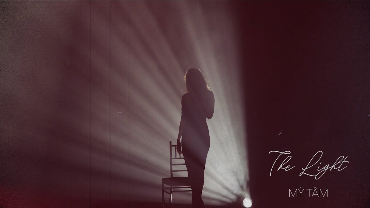 MỸ T&Acirc;M - THE LIGHT (OFFICIAL AUDIO)