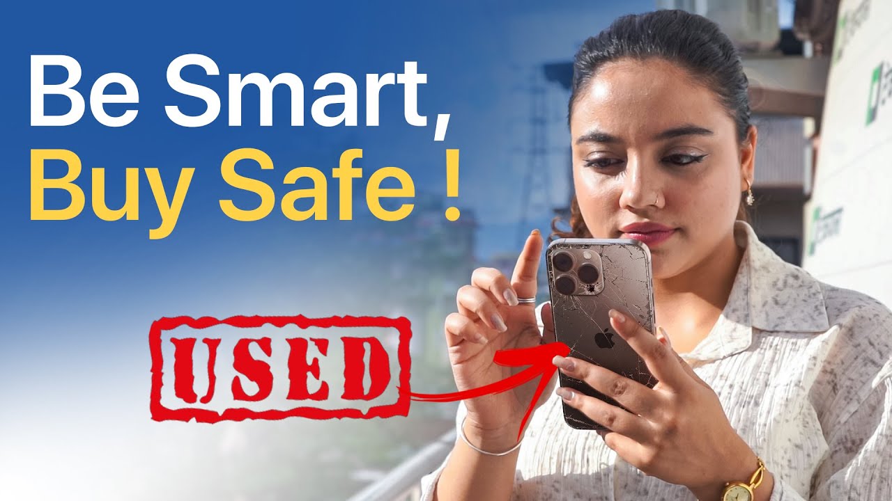 सेकेन्ड ह्यान्ड आईफोन किन्दै हुनुहुन्छ ? Useful tips for buying used iphone !