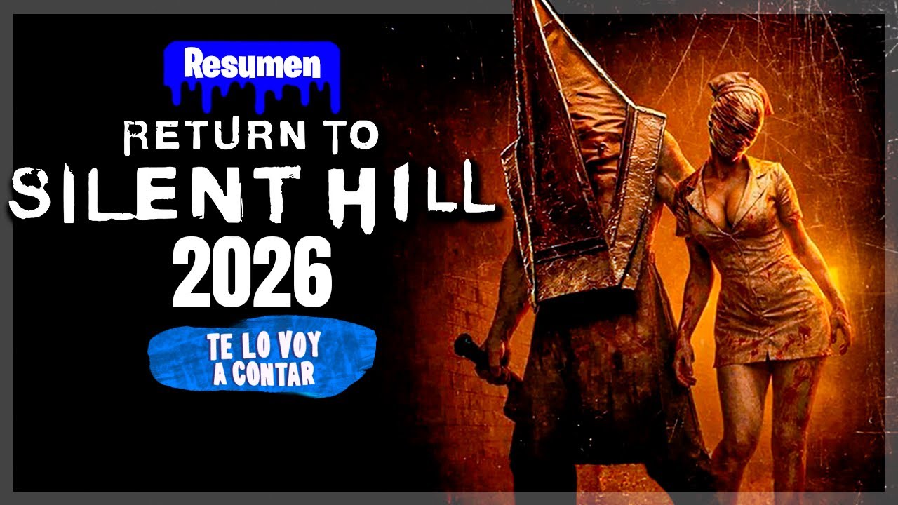 RETURN TO SILENT HILL (2026) EN 12 MINUTOS | RESUMEN