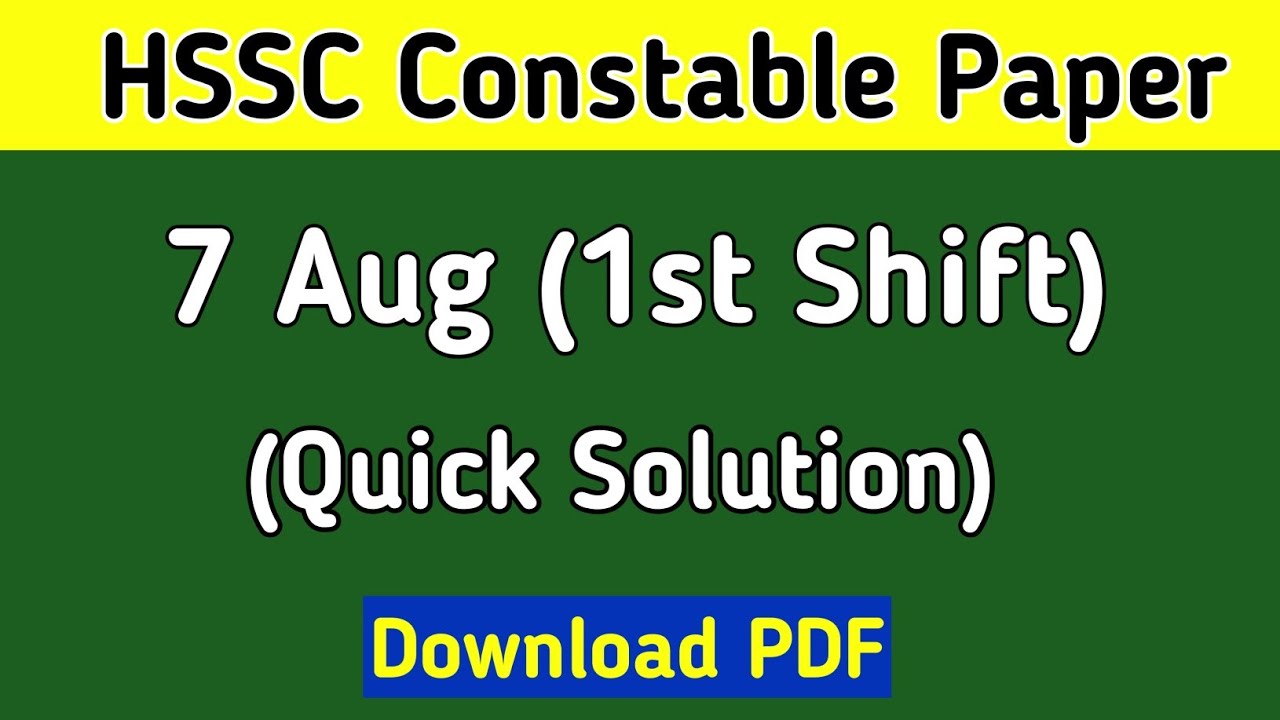 HSSC Constable Previous year Paper Solution | 7 August 1st shift Paper Solution