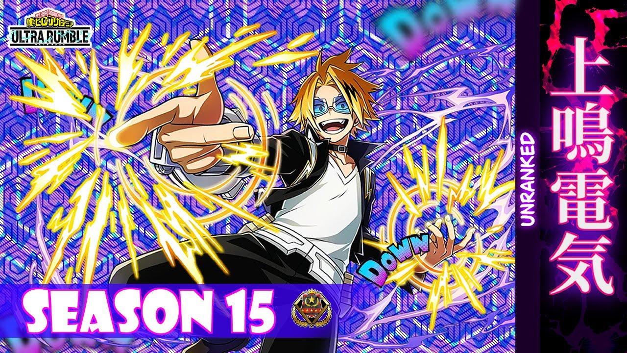 MHUR [SEASON 15] - KAMINARI UNRANKED 41
