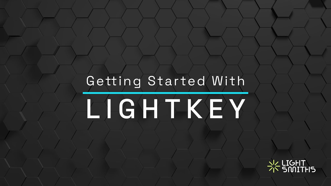 Lightkey Tutorial