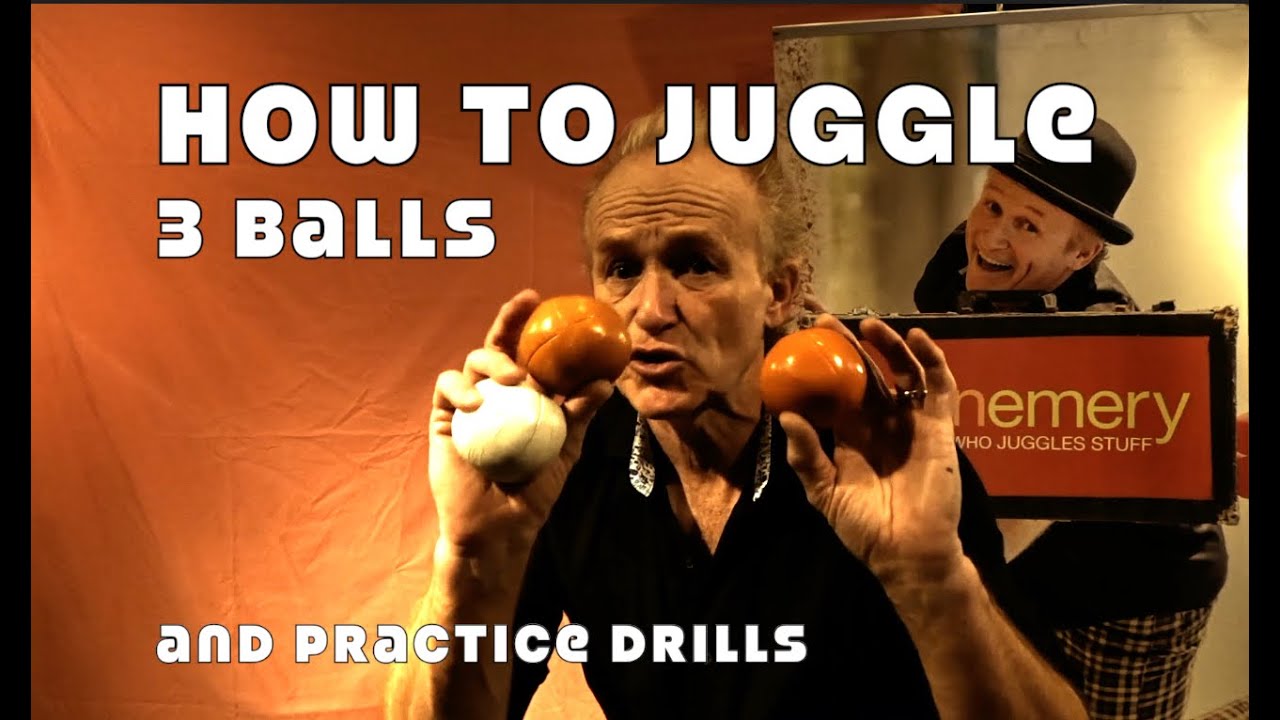 3 Ball Juggling and Practice Drills