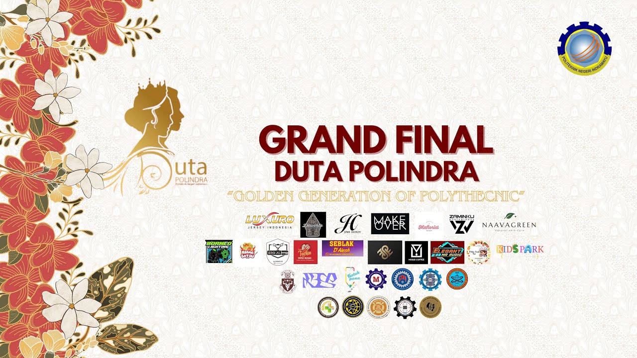 GRAND FINAL DUTA POLINDRA TAHUN 2024 ( GOLDEN GENERATION OF POLYTECHNIC )