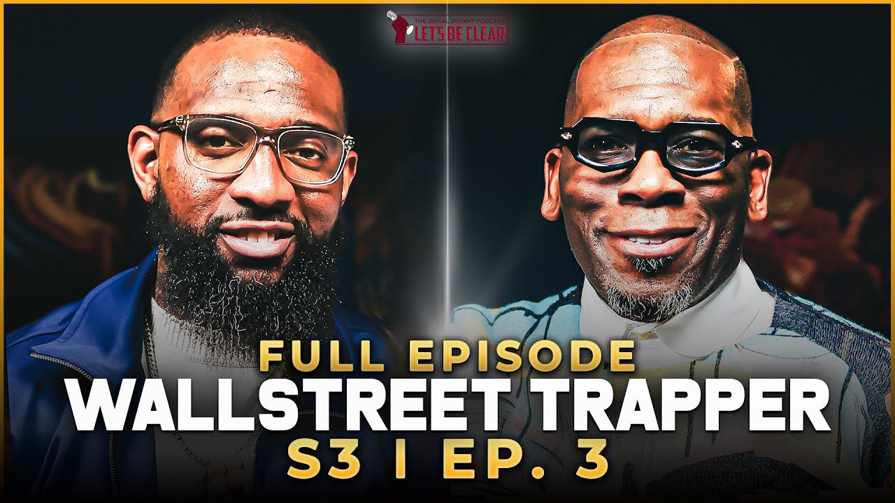 Wallstreet Trapper on Building Wealth, Beating Poverty Mindset & Winning With Stocks | S3 EP. 3