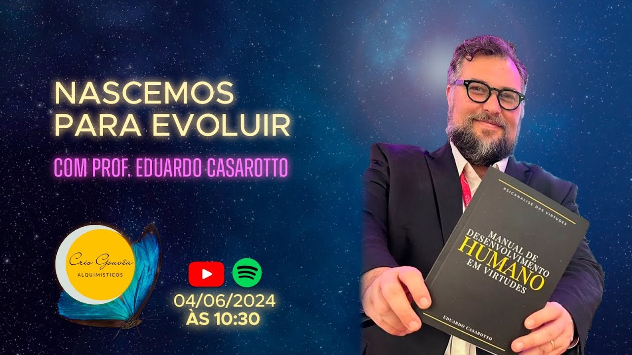 Nascemos para Evoluir? I Alquimísticos com Prof. Eduardo Casarotto #62