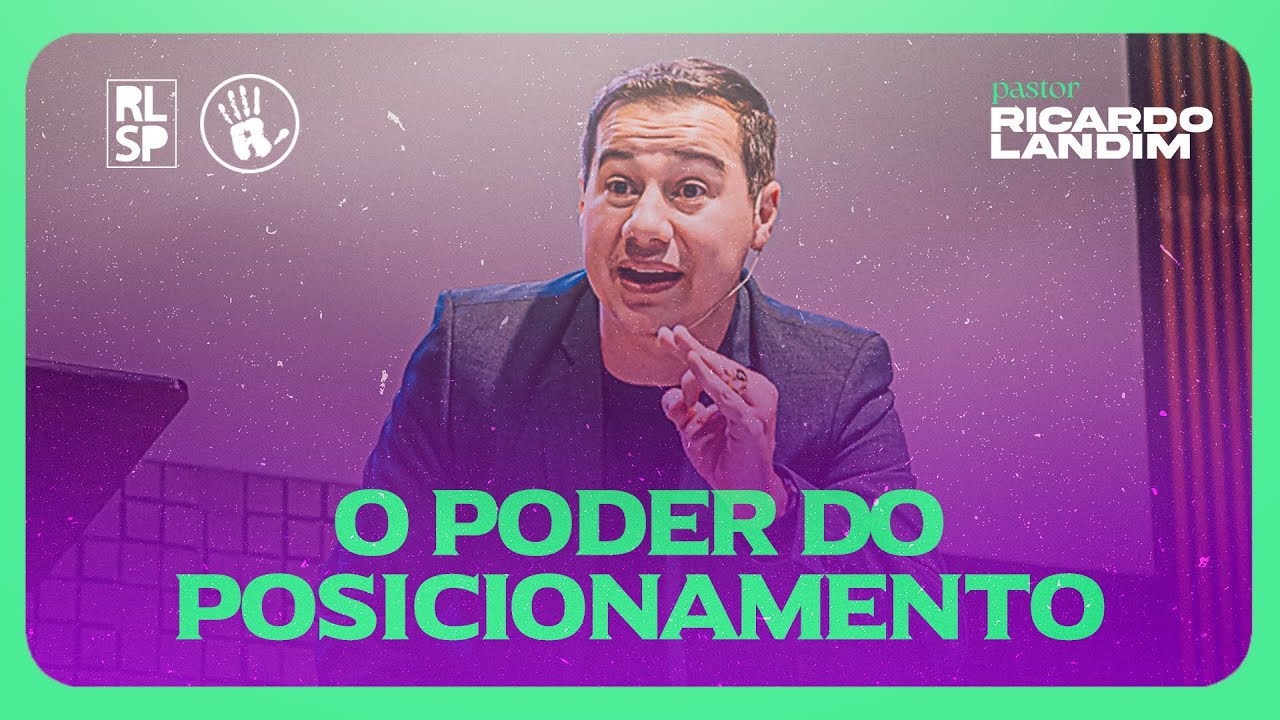 O PODER DO POSICIONAMENTO | Ricardo Landim | Radicais Livres