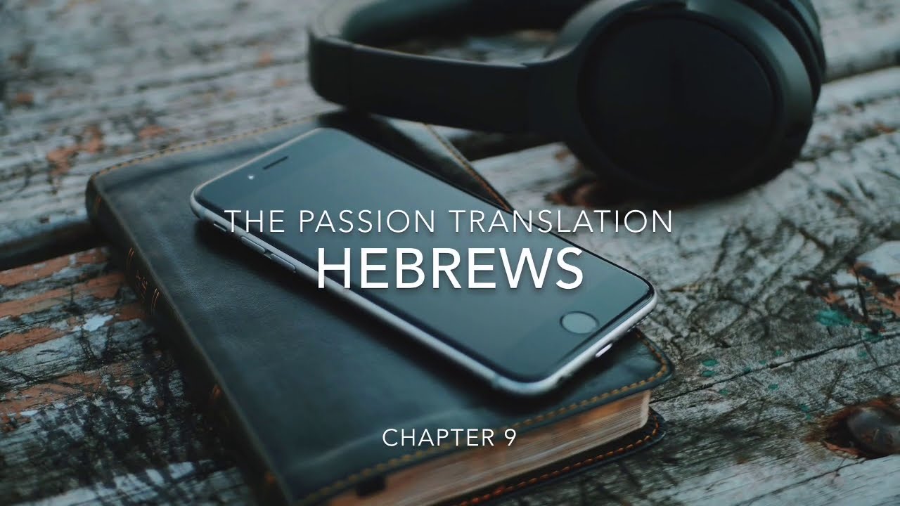 Hebrews|9|TPT