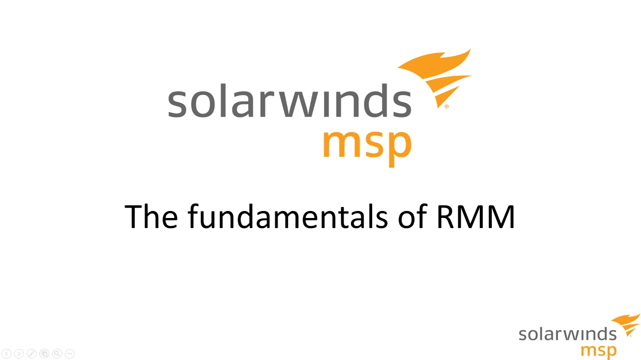 SolarWinds MSP: The Fundementals of RMM