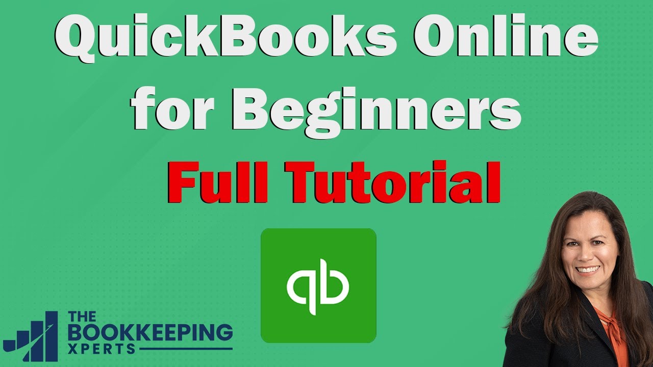 QuickBooks Online for Beginners Full Tutorial 2025