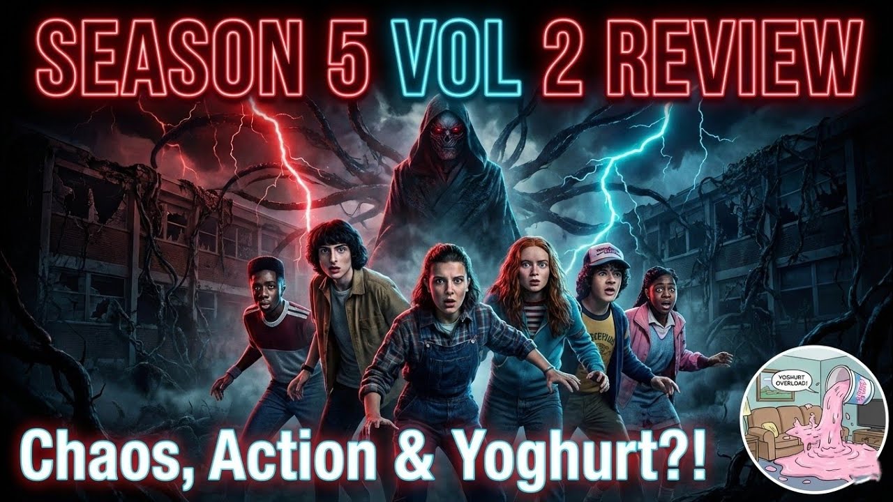 Stranger Things Season 5 Vol 2 Review 😱🌀 Chaos, Action & Yoghurt!? 🍦💥