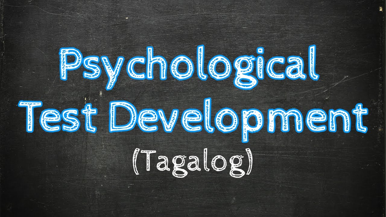 Psychological Test Development | Paano Ginagawa ang mga Psychological Test? | Taglish