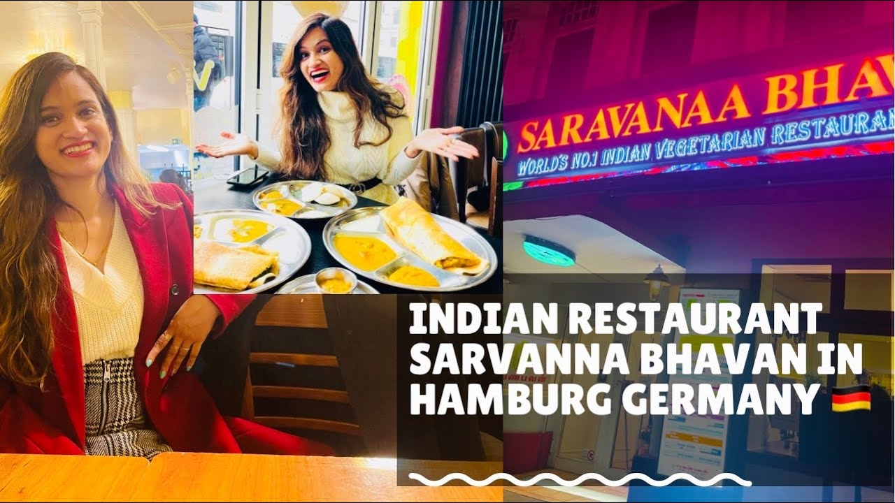 Indian Restaurant in Germany|Sarvanna Bhavan Hamburg|Indian Food in Germany 🇩🇪