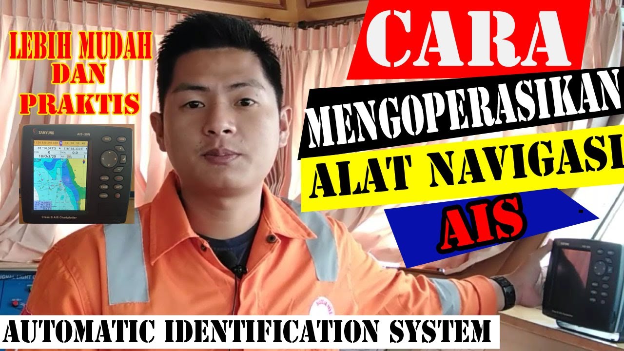 Cara mengoperasikan AIS / Merek Samyung type 50N