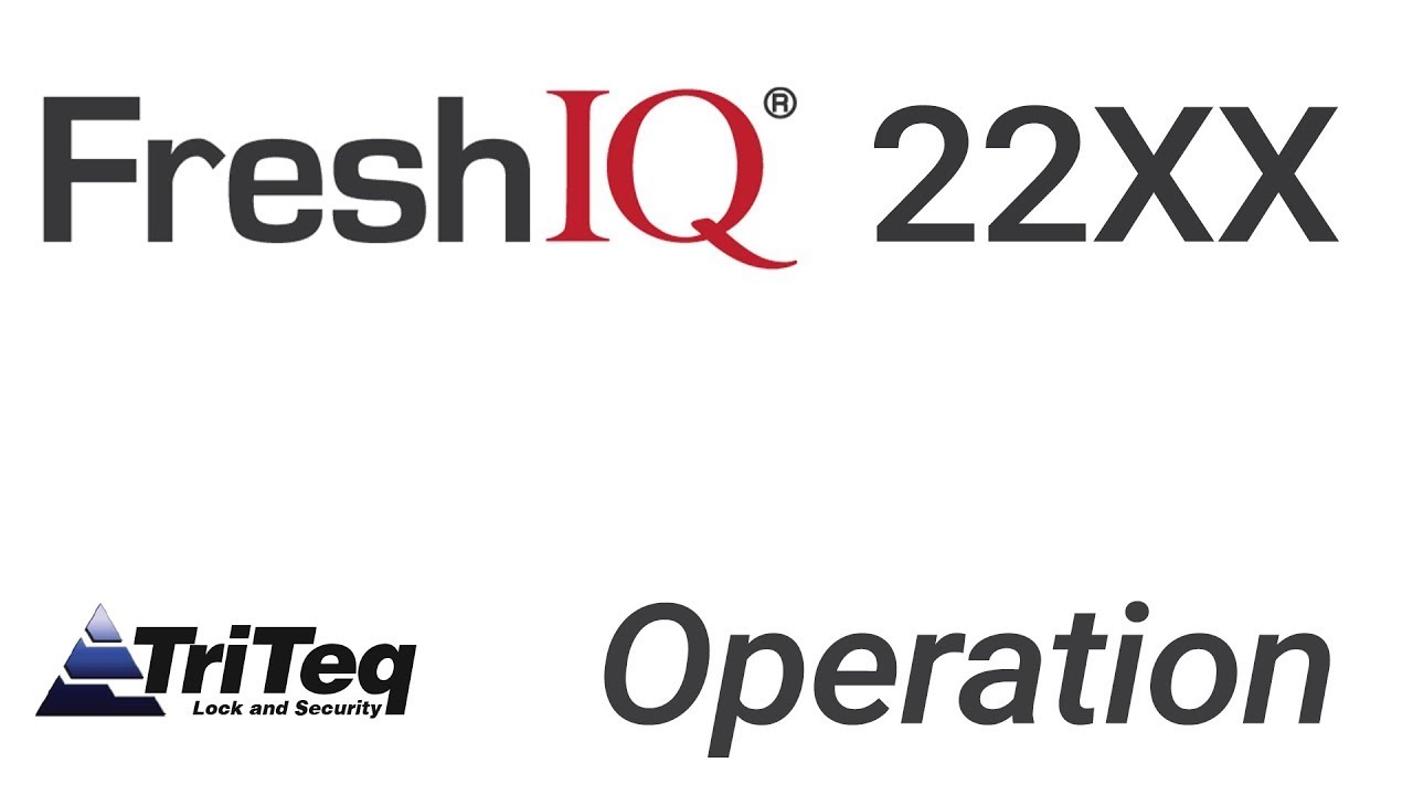FreshIQ 22xx lock - Operation