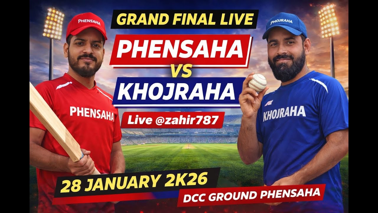 phensaha vs khojraha final