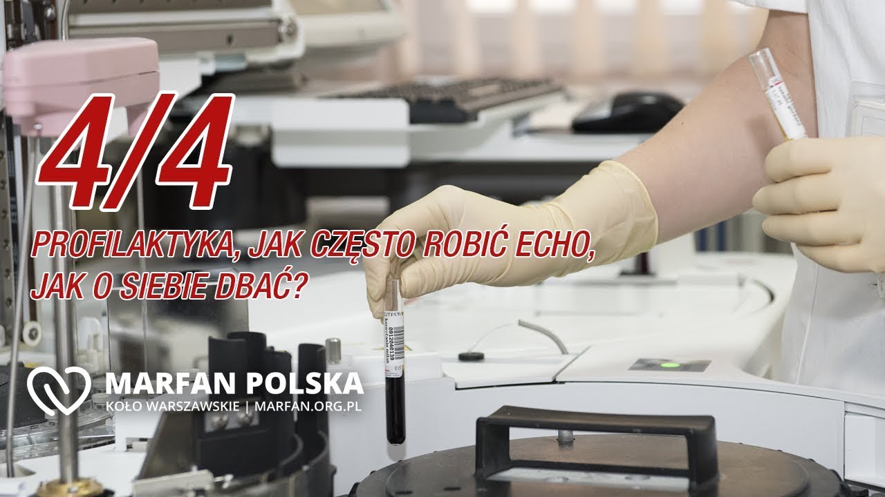 Profilaktyka u osób z zespołem Marfana