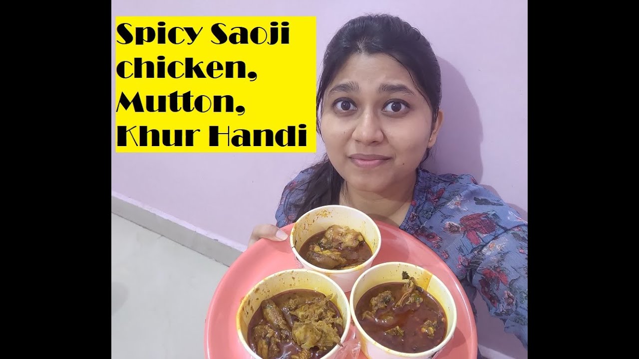 Saoji chicken, mutton and khur Handi ! #saojifood #mutton #nagpursaoji #nagpurfoodblogger #chicken