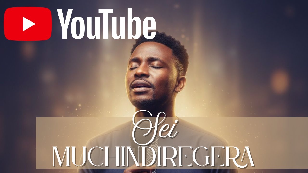 Sei Muchindiregerera? (Why Do You Forgive Me?) – Emotional Shona Worship