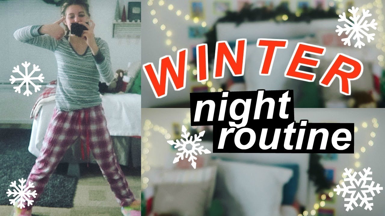My Winter Night Routine 2017 (vlog style)