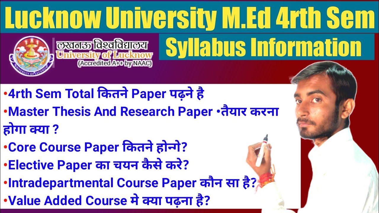 Lucknow University M.Ed 4rth Semester Syllabus Discussion- Core Course, Elective Paper, IRA, Thesis