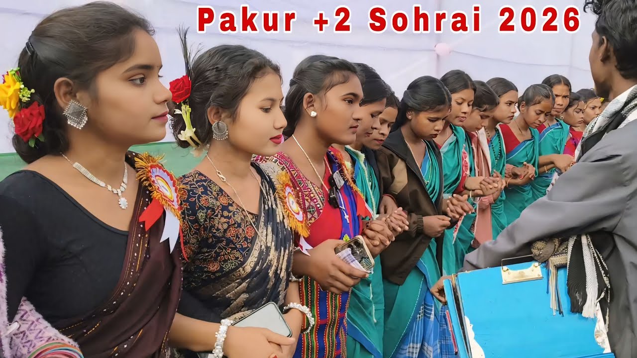 Pakur +2 Sohrai Porob New Santali Sohrai 2026