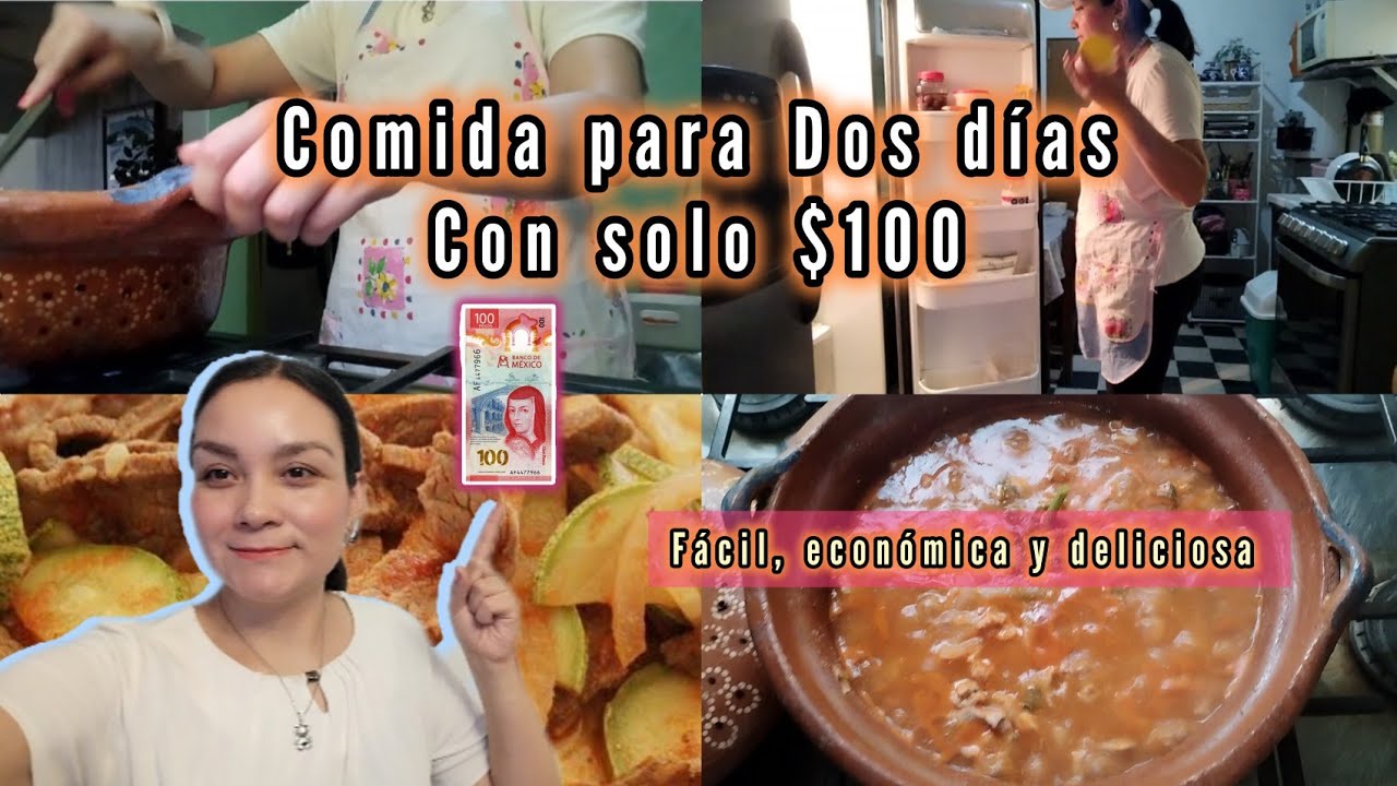 Dos días comiendo con $100 pesos. Fácil económico y delicioso 🤤