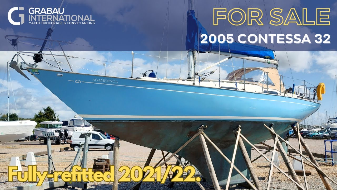 [OFF MARKET]  2005 CONTESSA 32 'Agamemnon' | Sailing Yacht for sale with Grabau International