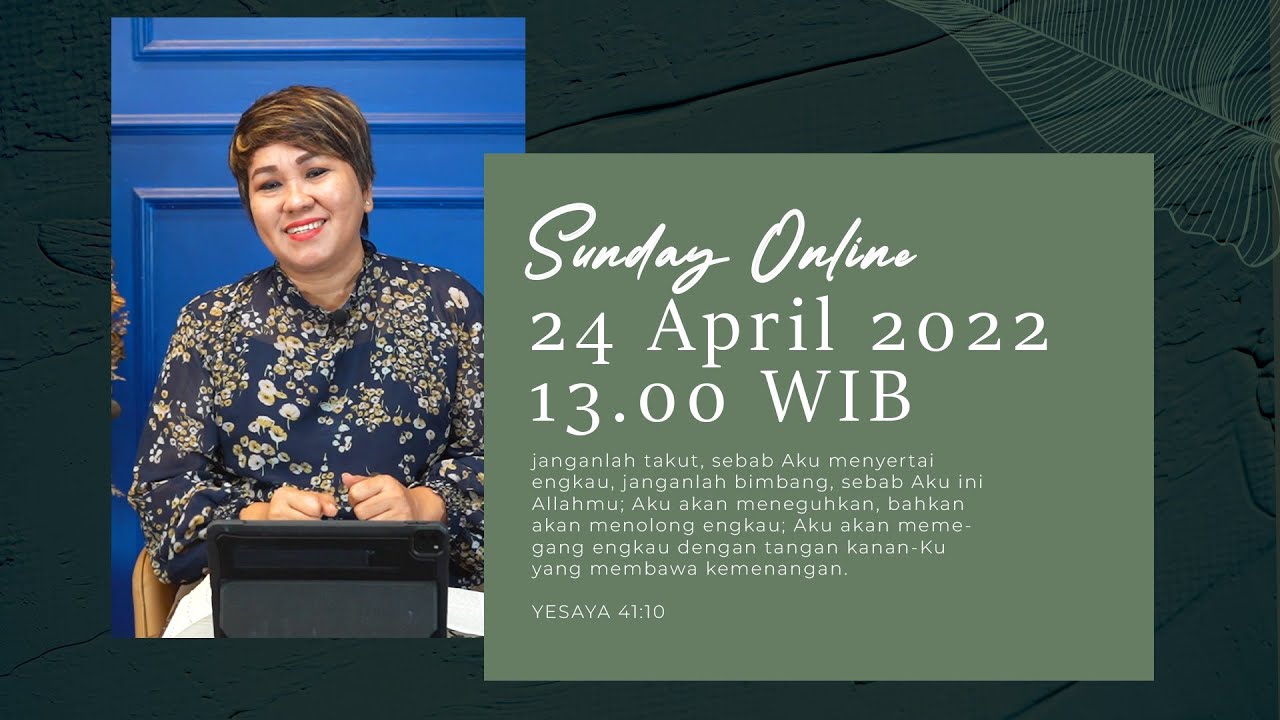 SUNDAY ONLINE  - 24/04/22 - pk.13.00 WIB - DEBBY BASJIR - #sundayonlinedb