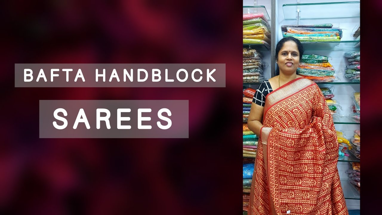 BAFTA HANDBLOCK TUSSAR PRINTED SAREES