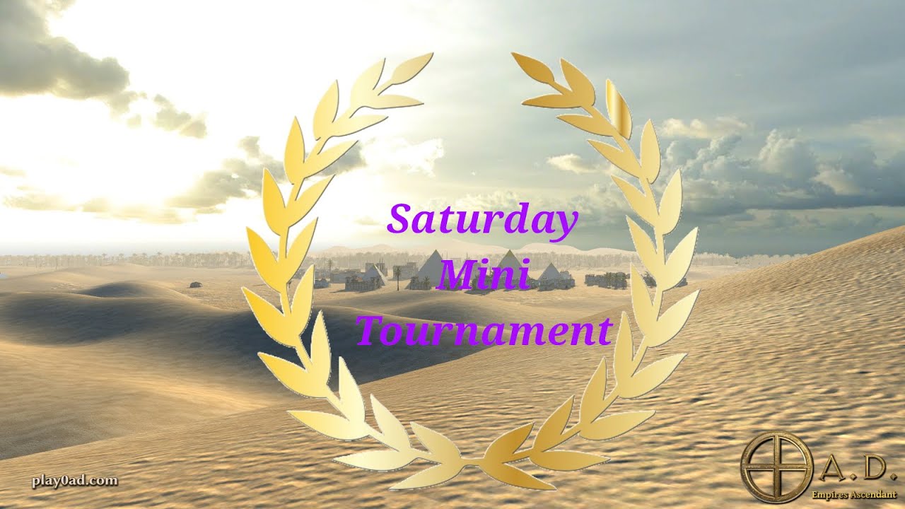 Saturday Mini-Torunament - 0 A.D Multiplayer