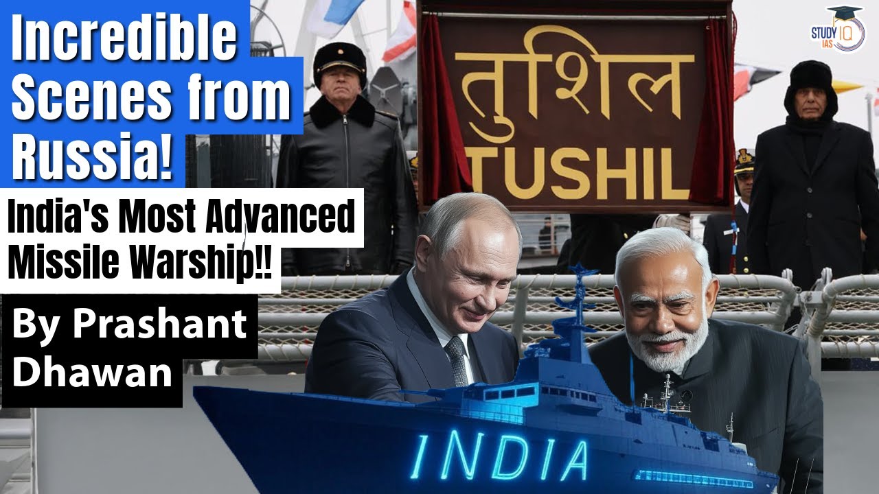 Incredible Video from Russia as India gets INS Tushil | By Prashant Dhawan