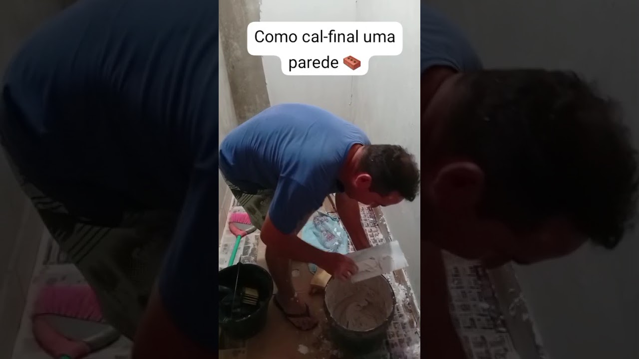 Como cal-final uma parede 🧱.