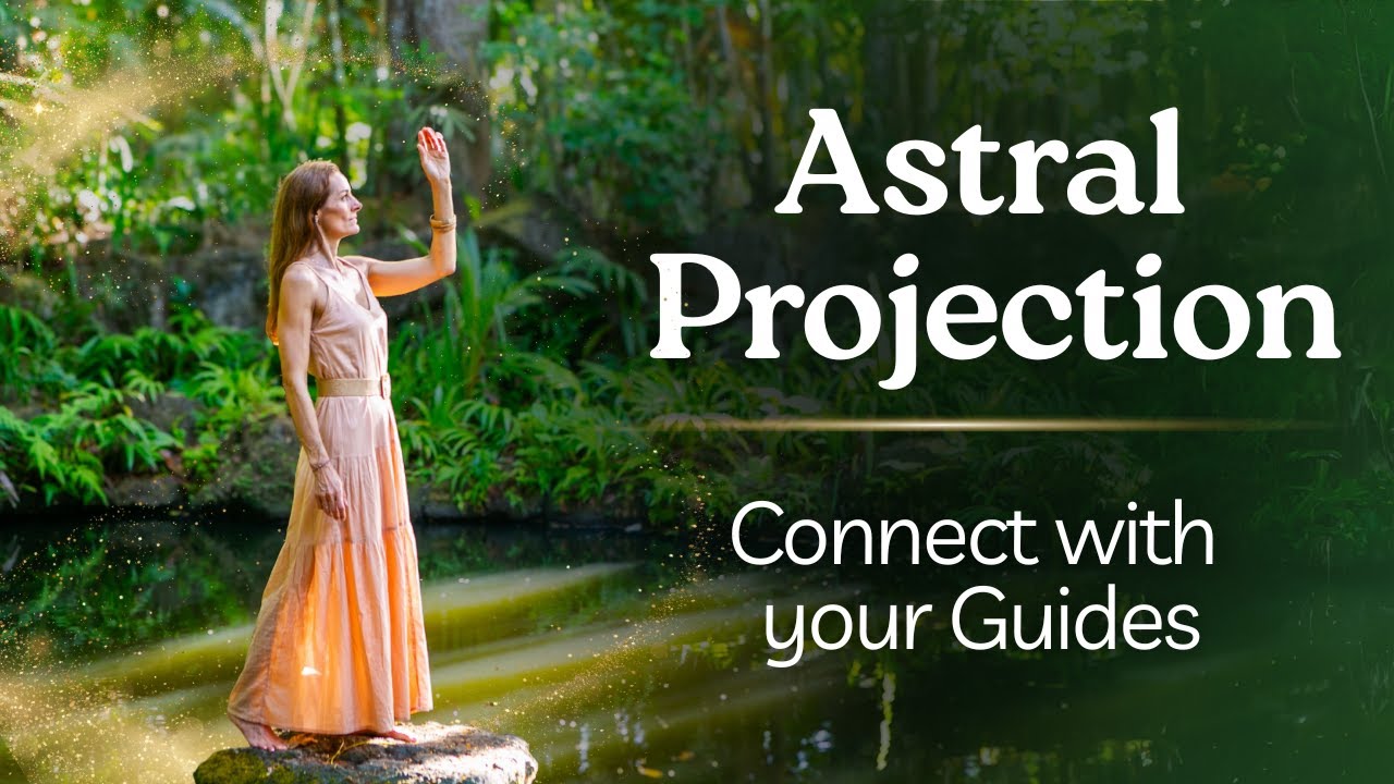Astral Projection Meditation | Meet Your Spirit Guide