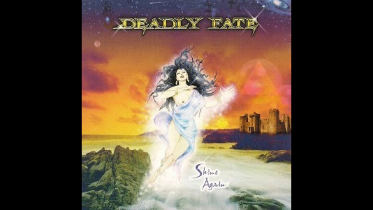 Deadly Fate - Shine Again - Full Album