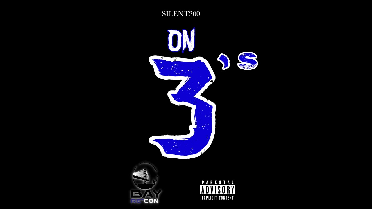 Silent200 - On 3's (Official Audio) Prod by Lagger & Magic