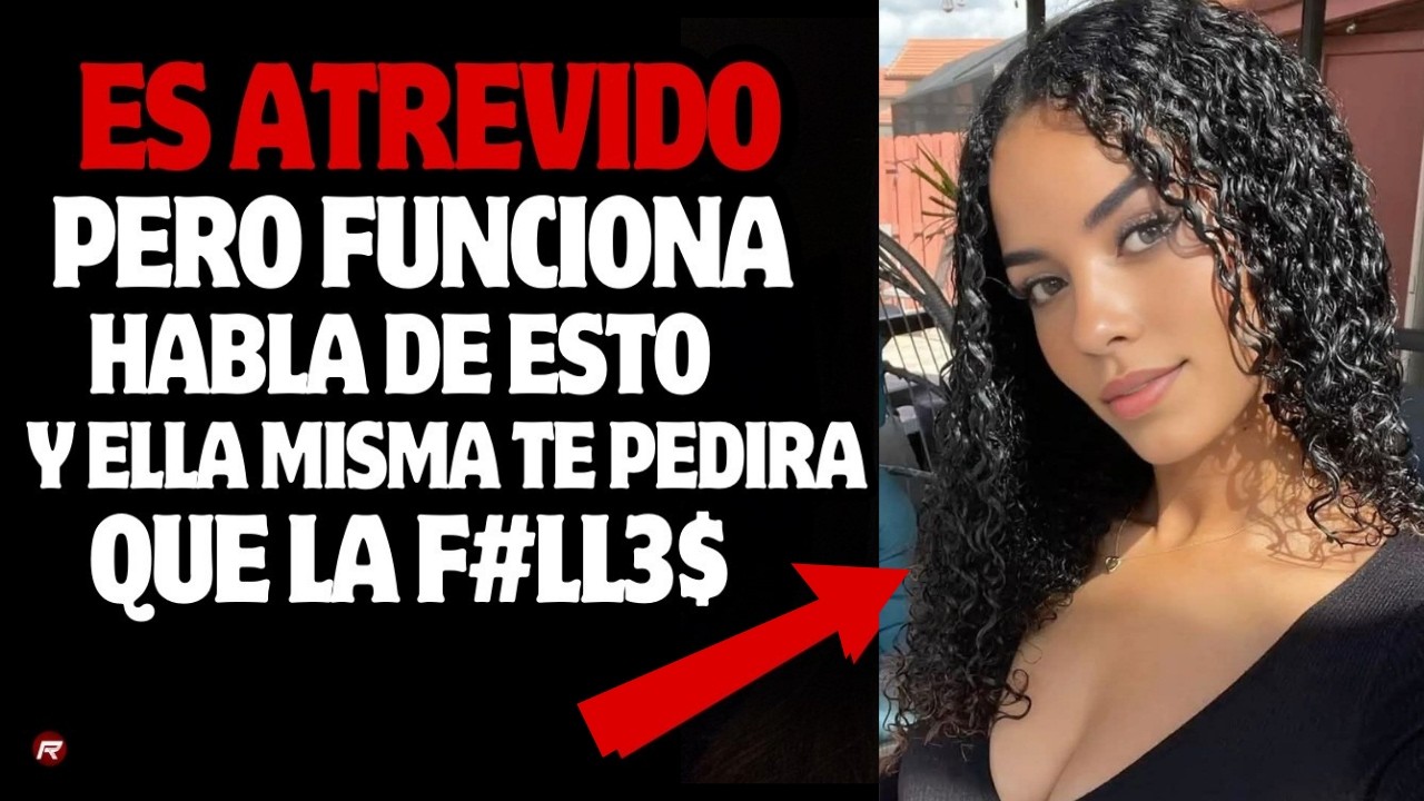 El tipo de conversación que les encanta a las mujeres | Psicología femenina