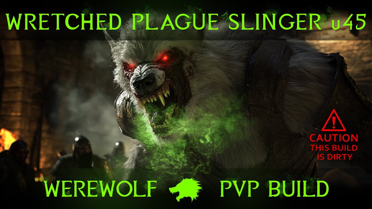 ESO Werewolf PVP Build - Gaze Of Sithis - Kragh - Plague Slinger - Wretched Vitality - U45 - Xbox EU