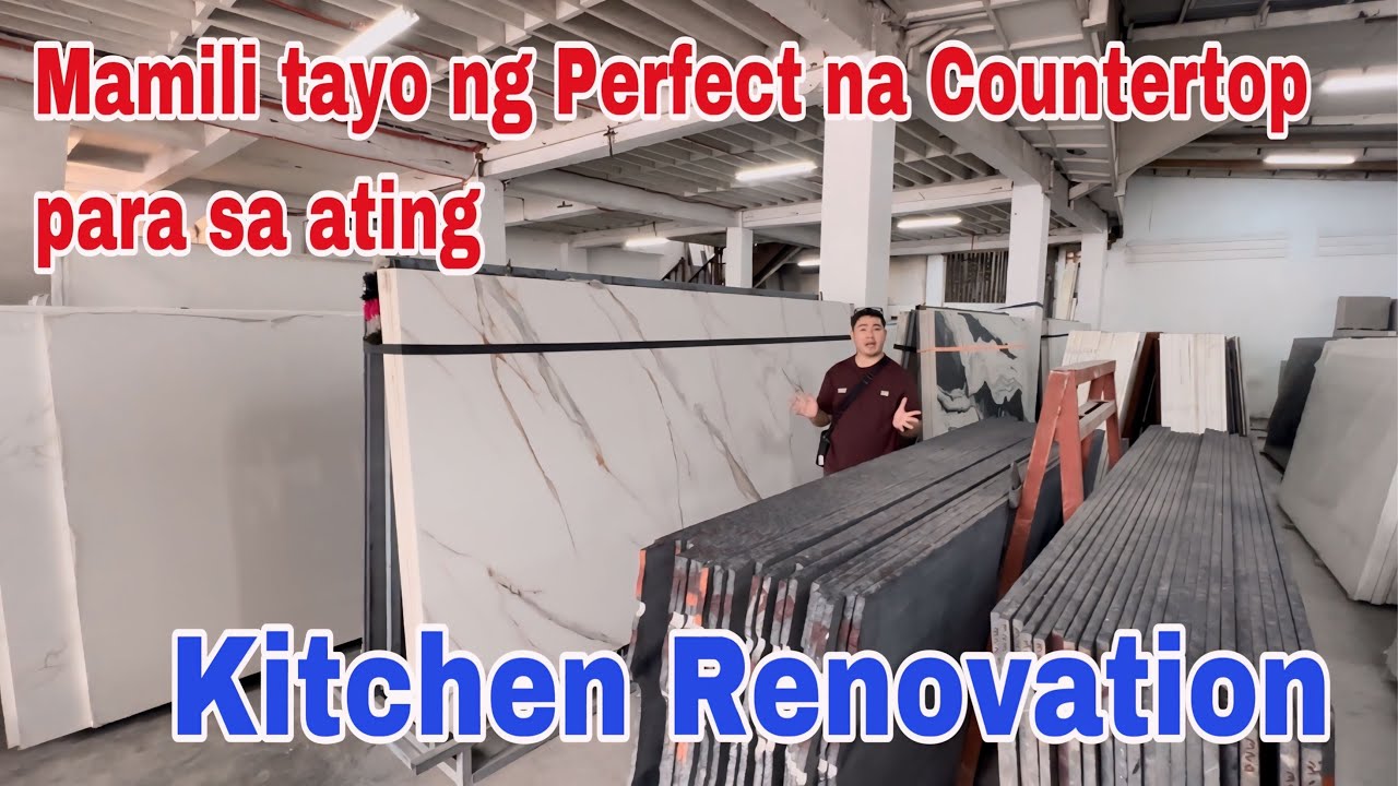Mamili tayo ng percfect countertop para sa renovation ng ating kitchen, ang daming granite at Quartz