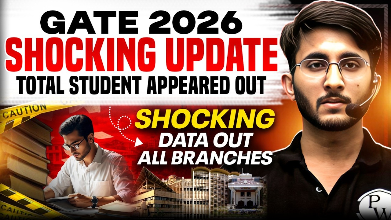 GATE 2026 Total Number Of Students Appeared | Branch-wise | SHOCKING Real Data Out!