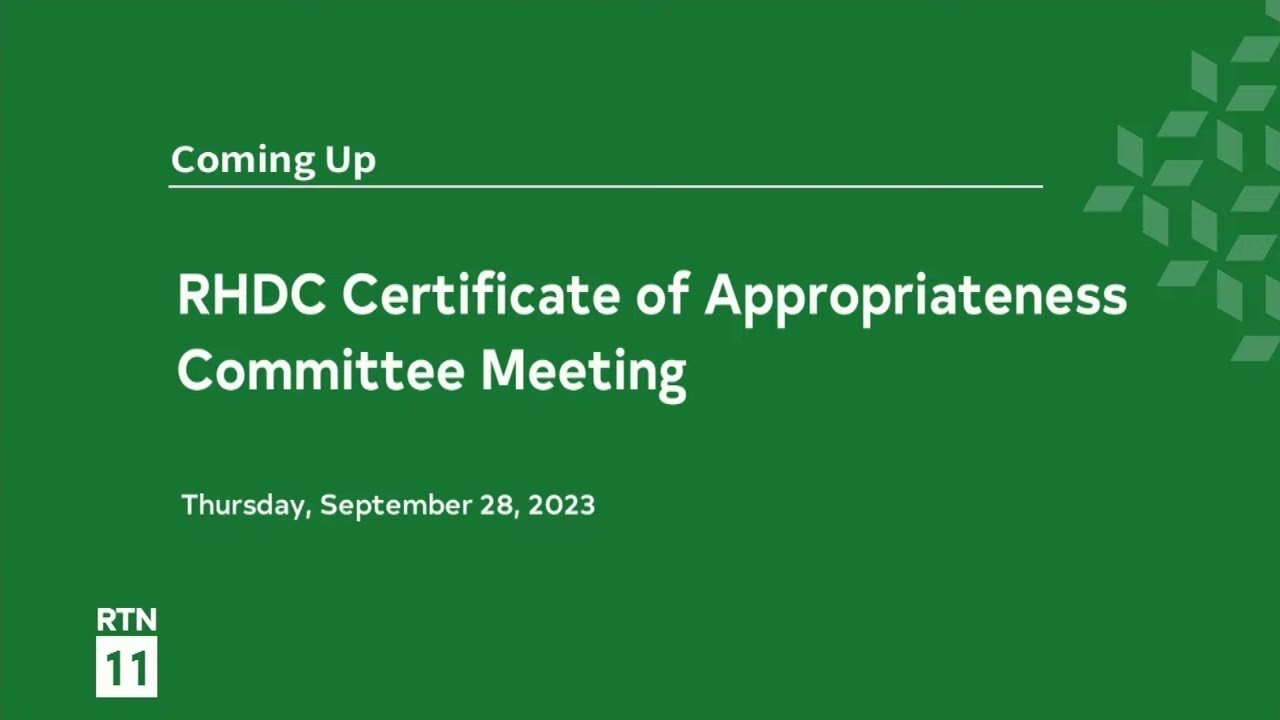 RHDC Certificate of Appropriateness Committee - September 28, 2023