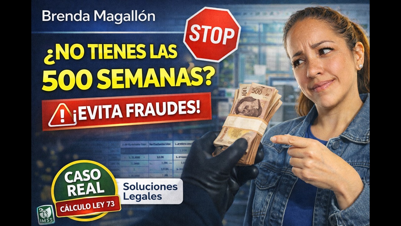 Pensión IMSS: ¿Qué hacer si NO tienes 500 Semanas Cotizadas? ¡Cuidado con los fraudes!