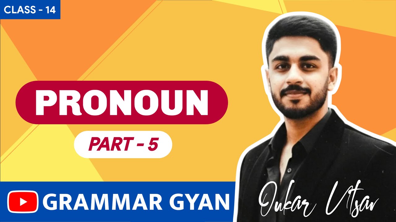 Pronoun Class 5