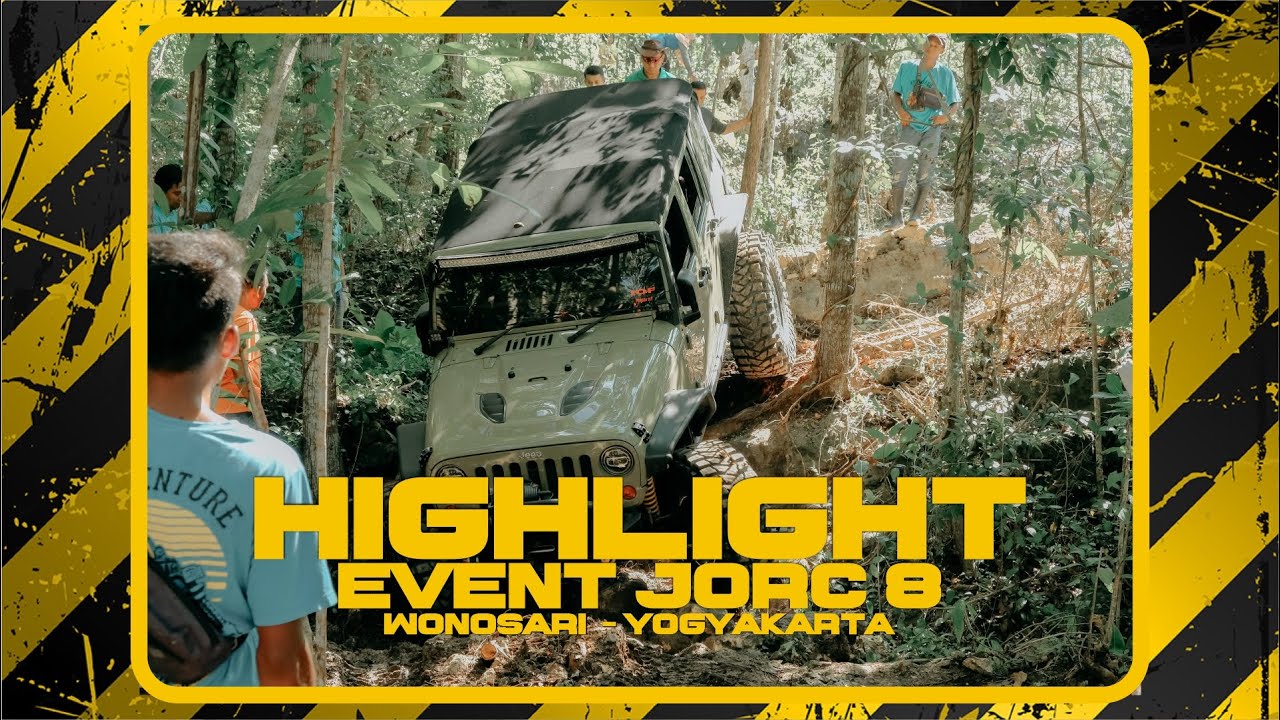 JORC 8 || Highligths Event Jogj4x4karta Offroad Challenge 8 - Wonosari Yogyakarta