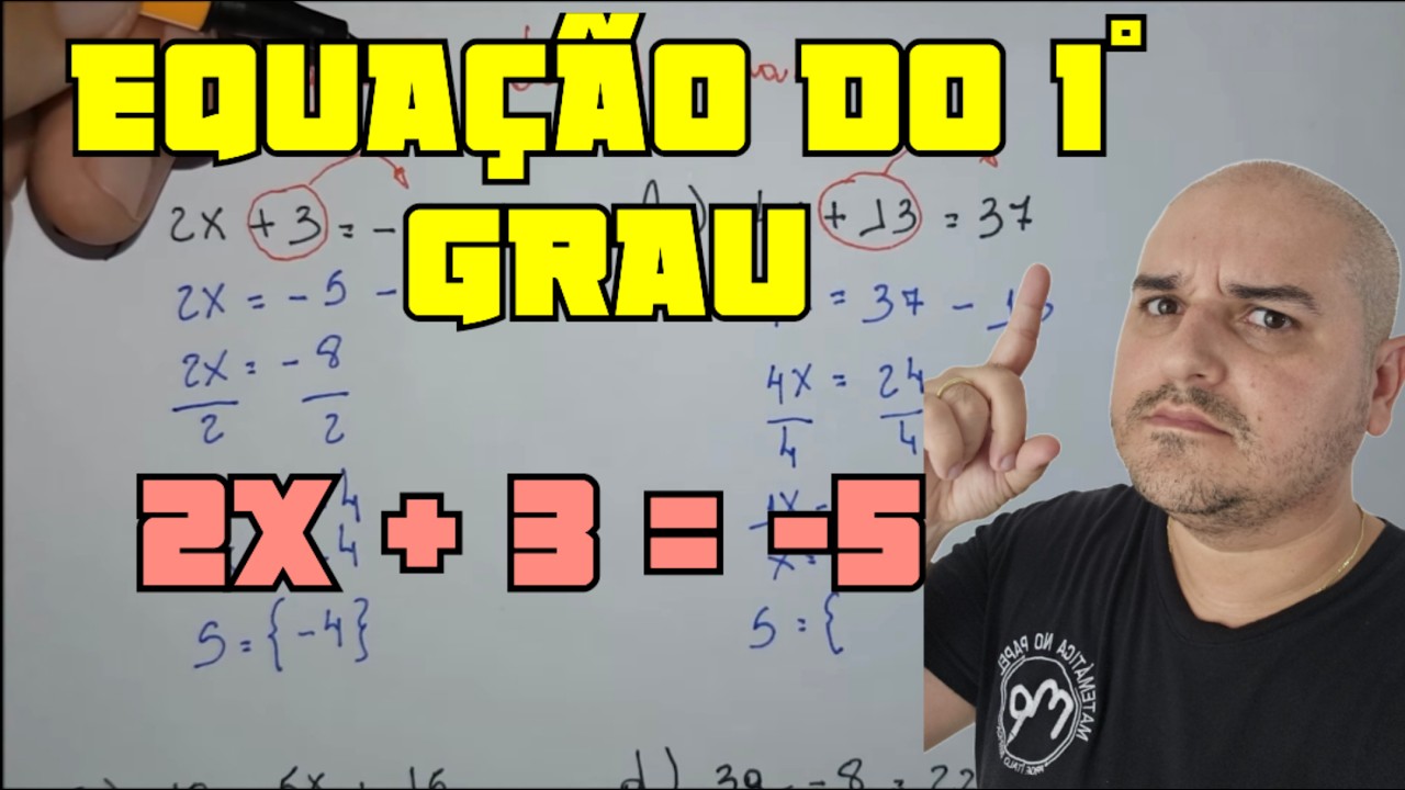 Equação do 1º grau -  Parte 1