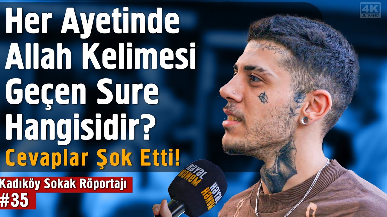 Her Ayetinde Allah Kelimesi Geçen Sure Hangisidir? - Cevaplar Şok Etti! - Kadıköy Sokak Röportajı