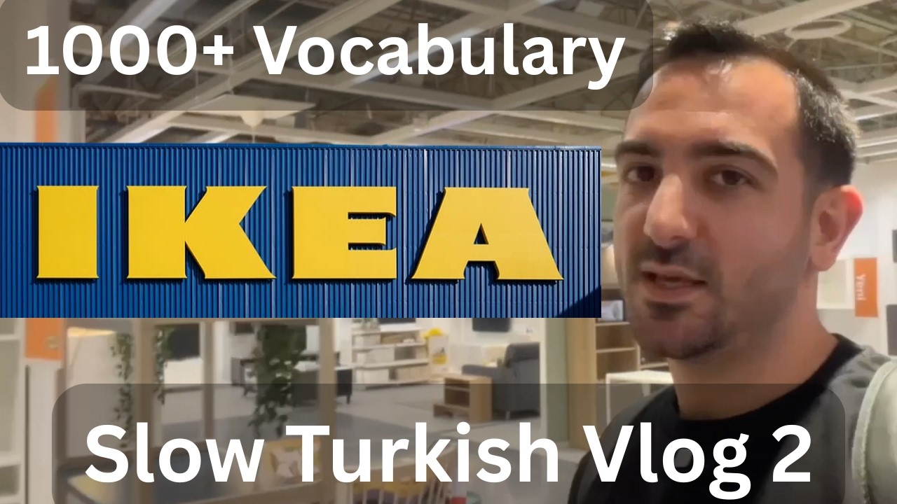 Slow Turkish Vlog 🇹🇷 | Shopping at IKEA 🛒 2 | Turkish Vocabulary for Everyday Life